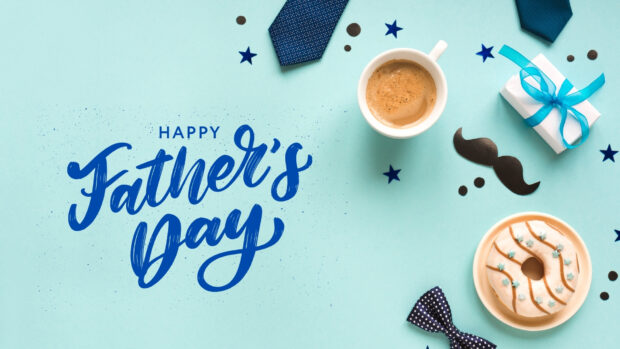 The best Fathers Day Wallpaper HD.