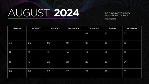 Black August Desktop Background.