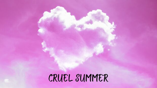 Cruel Summer HD Wallpaper.